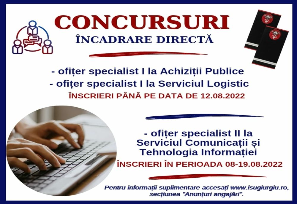 ISU Giurgiu scoate la concurs trei posturi de ofiţer prin încadrare directă
