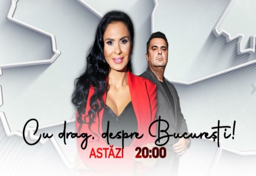 Cu drag, despre București! - Emisiune sărbătoare la Realitatea PLUS, cu Alexandra Păcuraru și Laurențiu Botin - ora 20:00