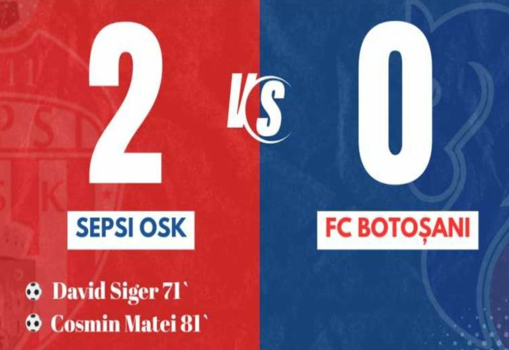 FOTBAL: PRIMA VICTORIE PENTRU SEPSI OSK SFÂNTU GHEORGHE ÎN PLAY-OUT, 2-0 CU FC BOTOȘANI