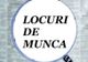30000 de locuri de muncă disponibile, la nivel naţional. Câte sunt în Giurgiu
